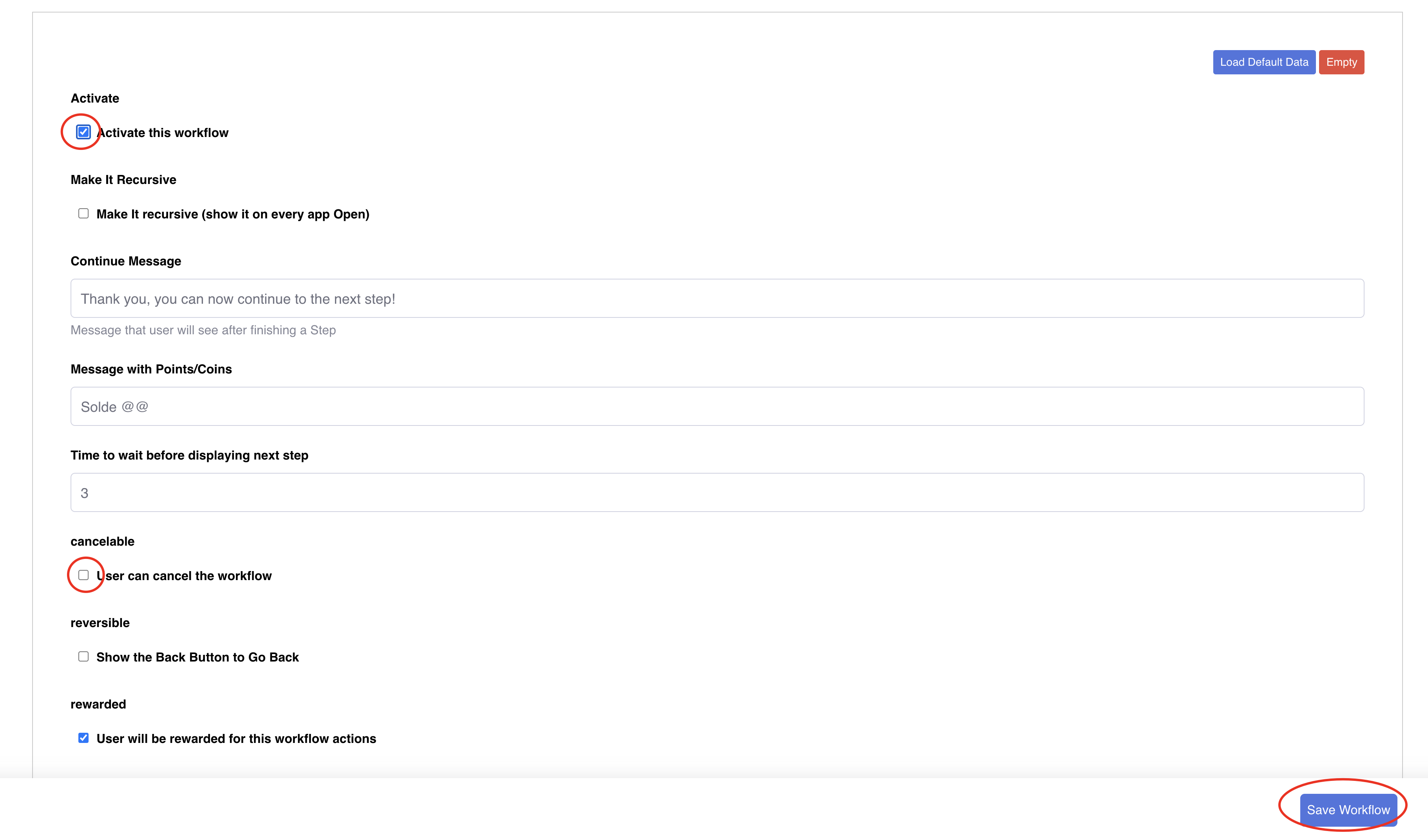 Activate AppWorkflow and make it not cancelable!